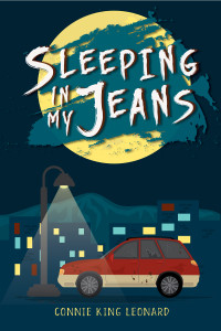 Sleeping In My Jeans by Connie King Leonard Sleeping In My Jeans by Connie King Leonard