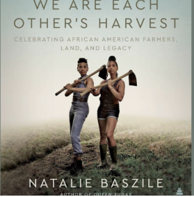 We are each other's harvest We are Each Other's Harvest
