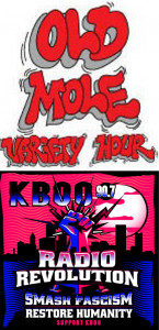 old mole variety hour KBOO 90.7 Smash Fascism Support Humanity (old logo)