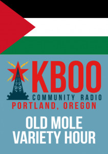 palestine flag and Old Mole Variety Hour logo