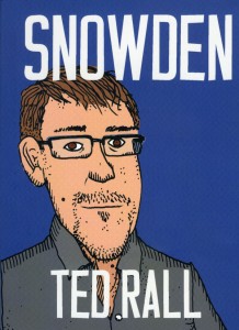 Ted Rall's graphic biography of Edward Snowden Ted Rall joins KBOO Radio's S.W. Conser on Words and Pictures to talk about his graphic biography of Edward Snowden