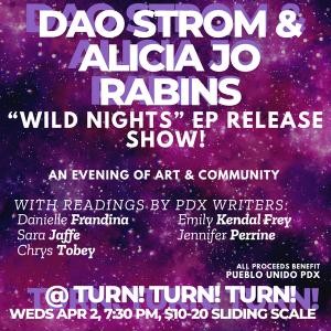 Poster for Dao Strom and Alicia Jo Rabins' "Wild Nights" EP release event Poster for Dao Strom and Alicia Jo Rabins' "Wild Nights" EP release event